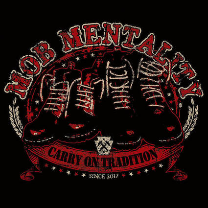 Mob Mentality : Carry on tradition LP